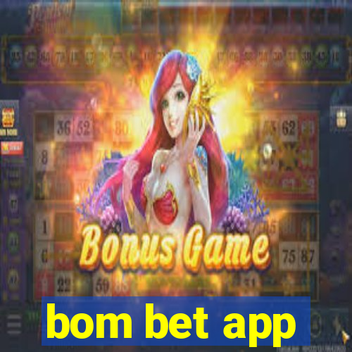 bom bet app